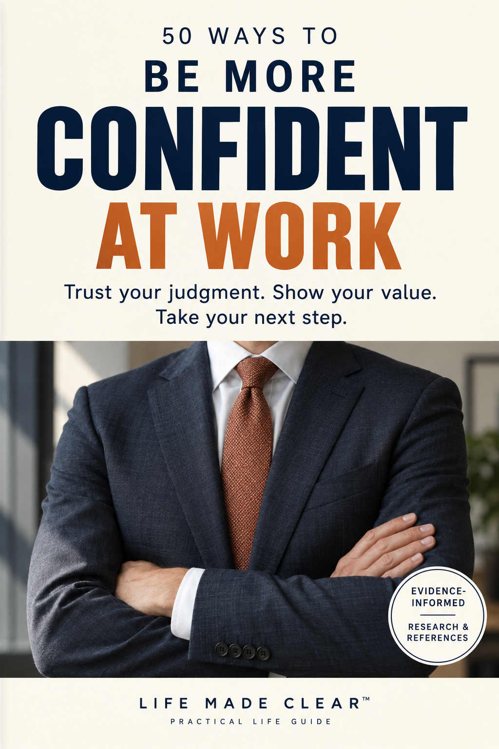 50 Ways to Be More Confident at Work cover